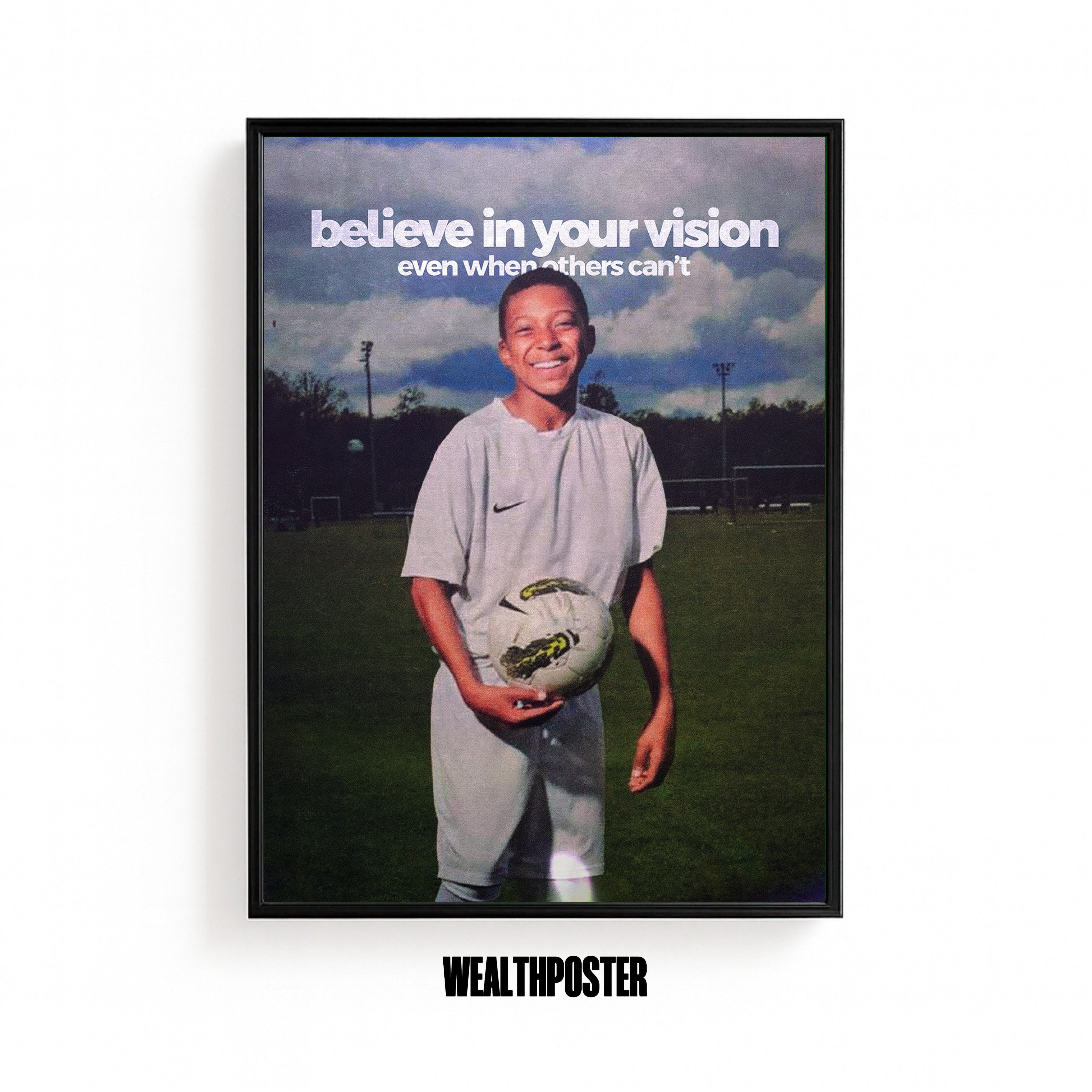 believe in your even when others can't