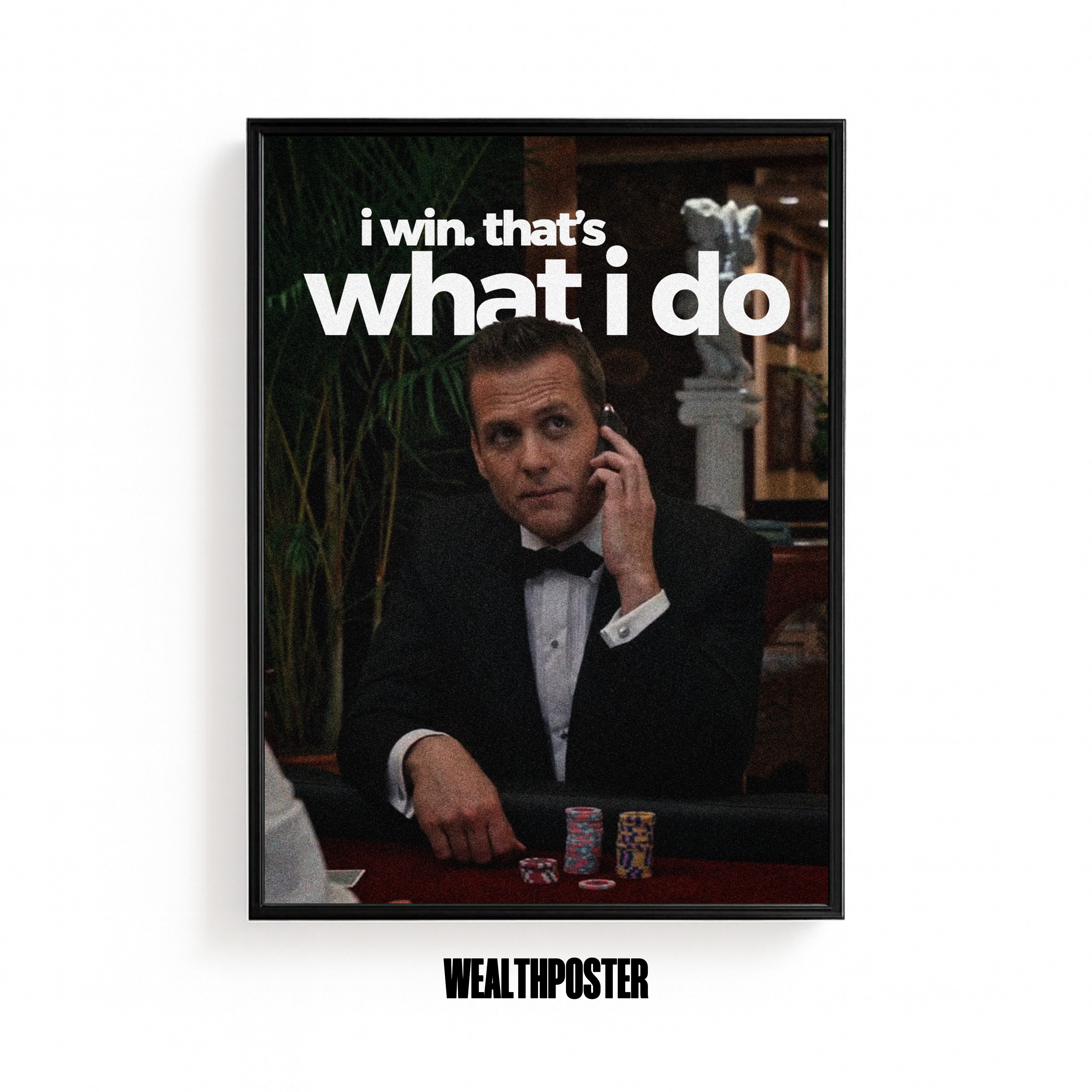 i win thats what i do