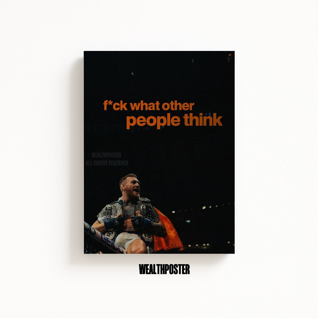 f*ck what other people think