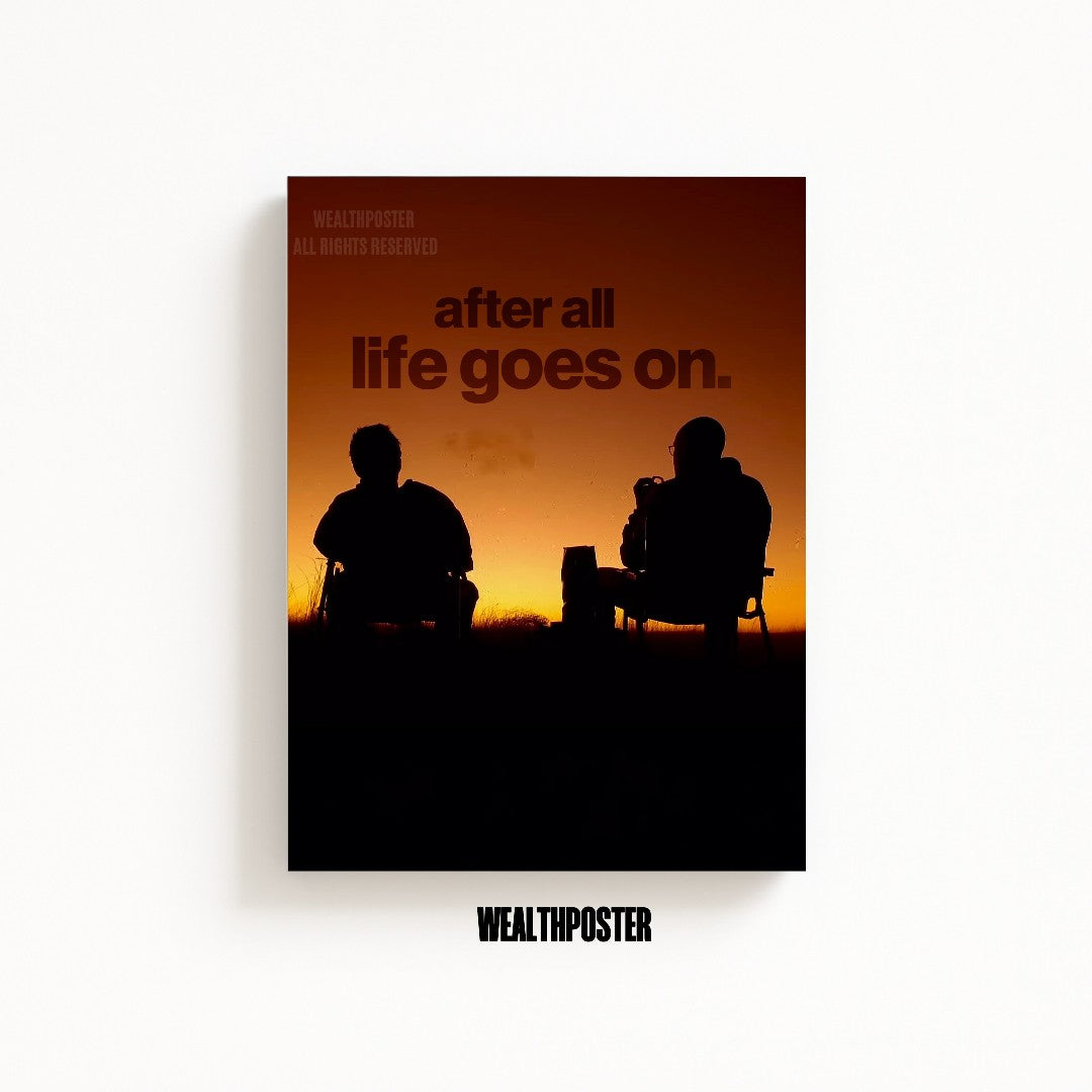 after all life goes on