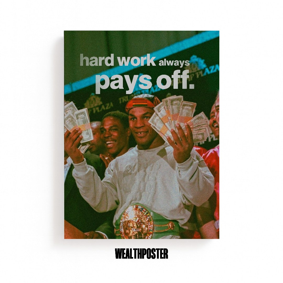 hard work always pays off.