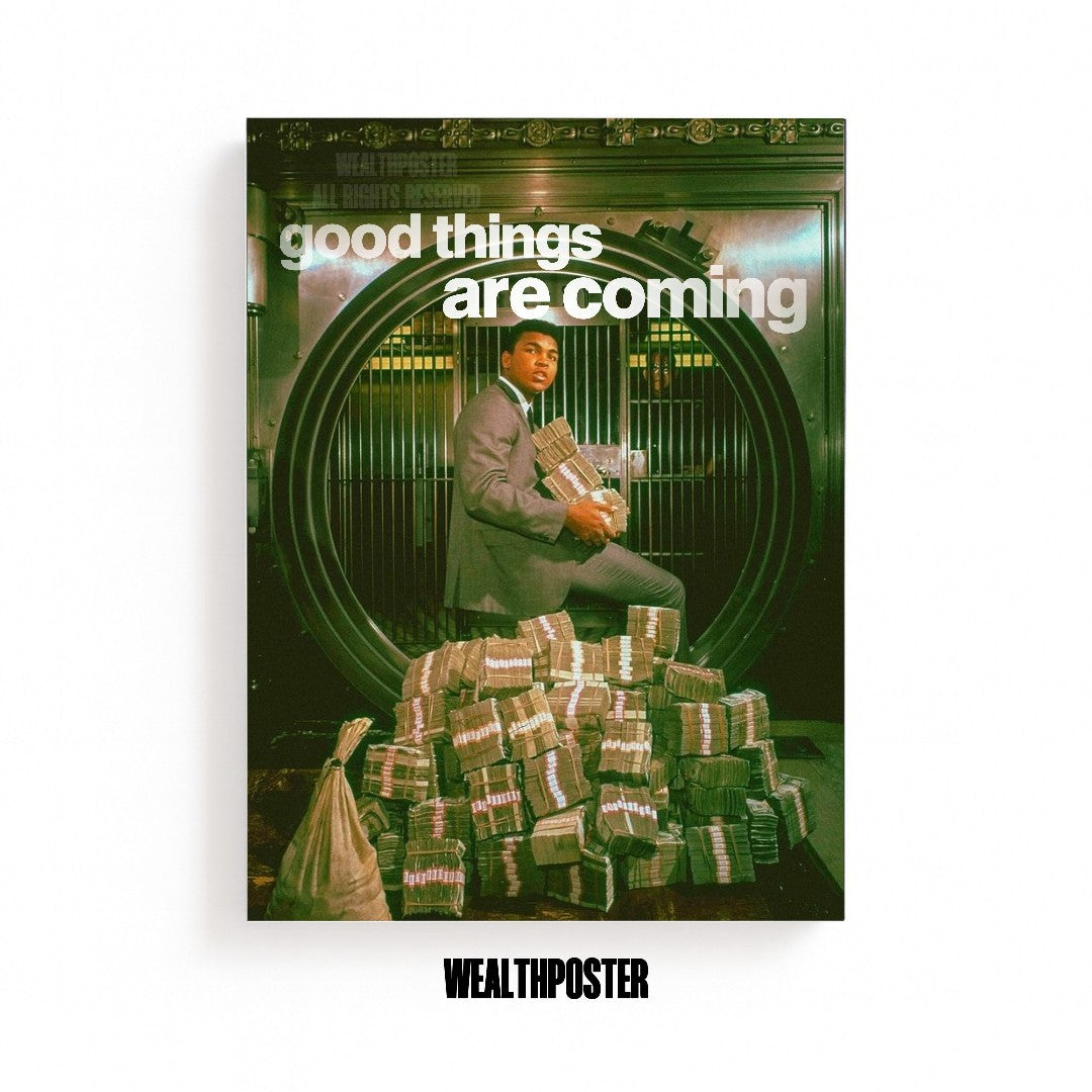 good things are coming
