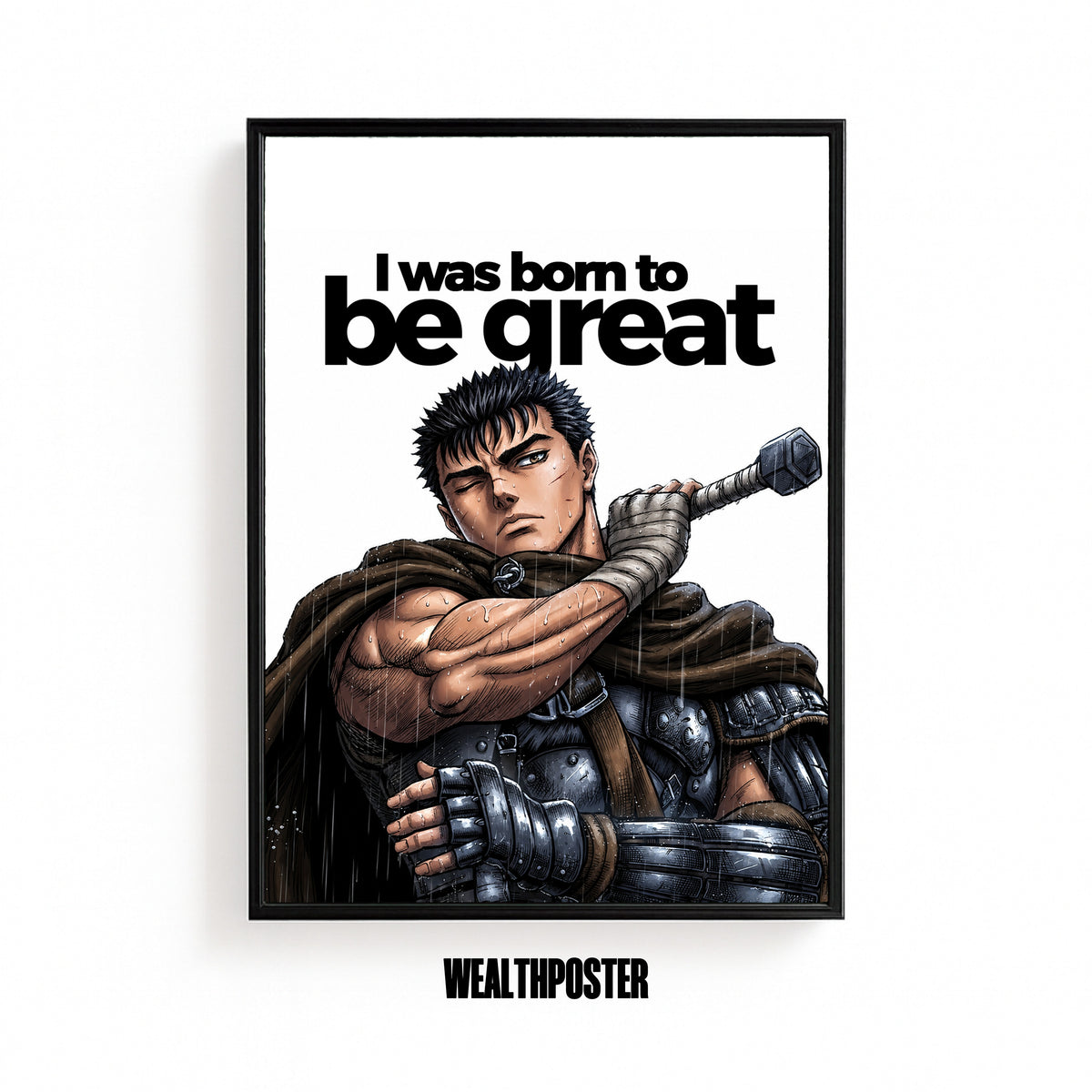 I Was Born To Be Great Poster
