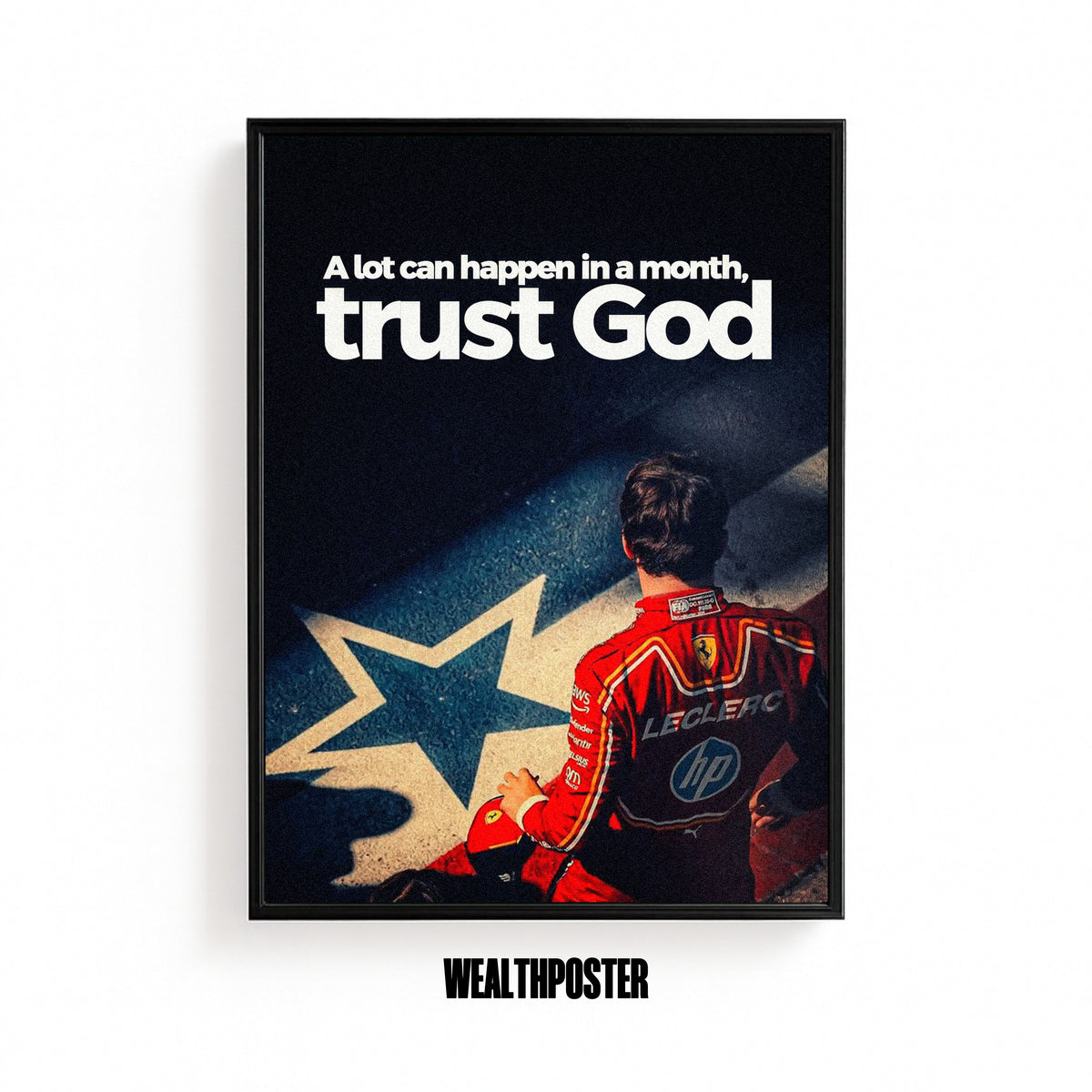 A Lot Can Happen In A Month, Trust God Faith Poster