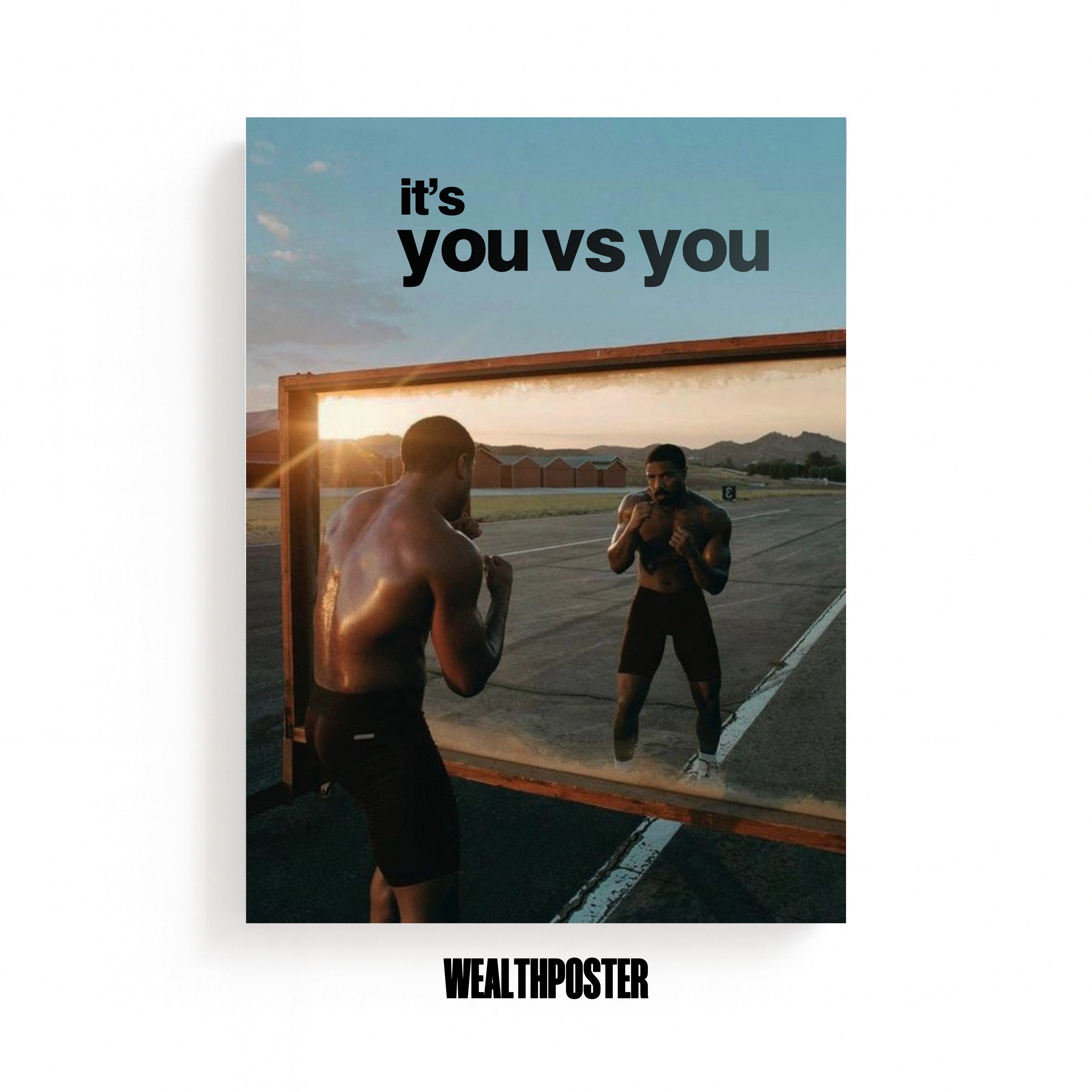 it's you vs you