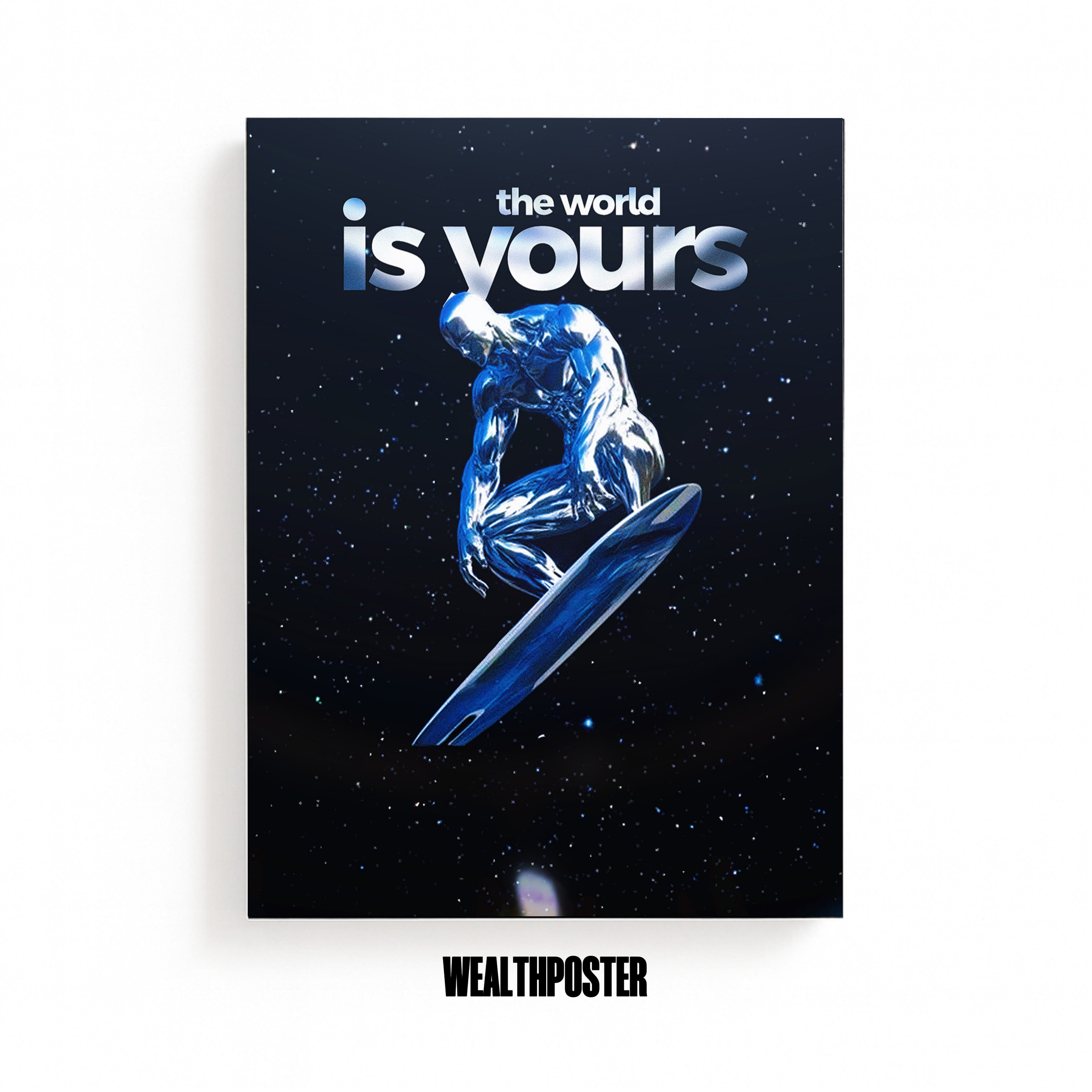 the world is yours