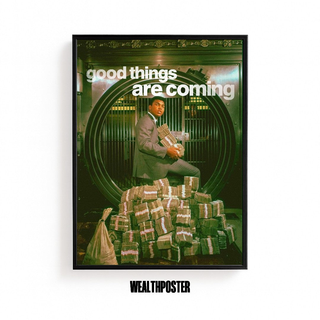 good things are coming