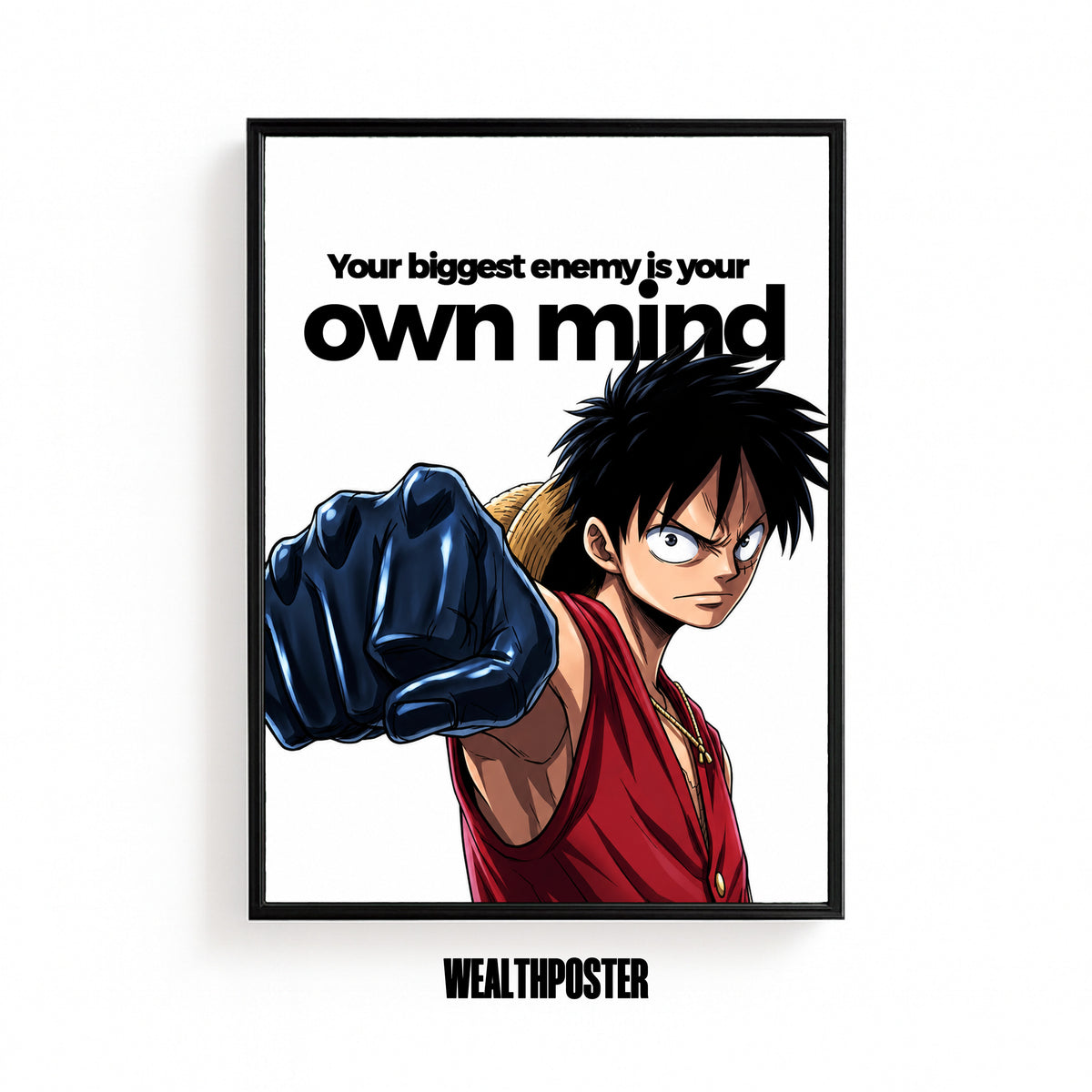 Your Biggest Enemy Is Your Own Mind Poster