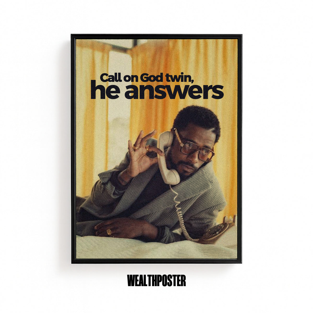 Call On God Twin, He Answers Faith Poster